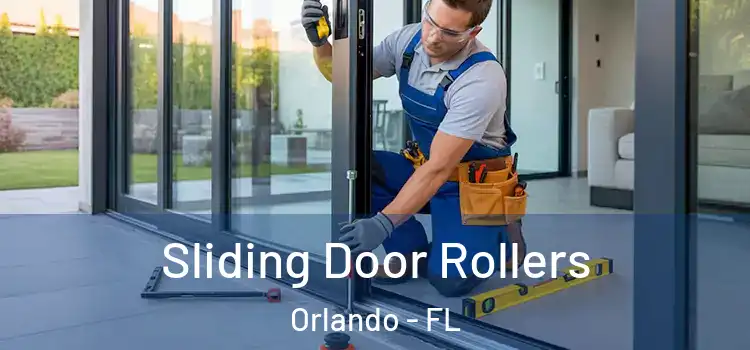 Sliding Door Rollers Orlando - FL